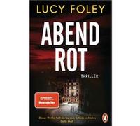 Abendrot | Lucy Foley Lucy FoleyLucy Foley (Auteur)