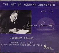 Abendroth, Hermann - The Art Of Hermann Abendroth, Vol. XI / Brahms : Symphonie n° 2 et n° 4