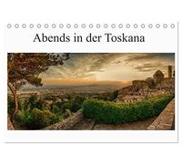 Abends in der Toskana (Tischkalender 2026 DIN A5 quer), CALVENDO Monatskalender: Impressionen von Landschaften und Städten der Toskana am Abend
