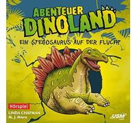 Abenteuer Dinoland - Vol.04: Ein Stegosaurus auf der Flucht