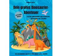 Abenteuer Dinosaurier - mein großes Malbuch