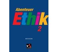 Abenteuer Ethik 2 Hessen