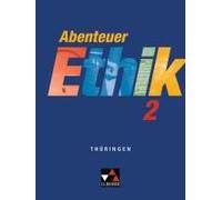 Abenteuer Ethik 2 Thüringen