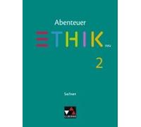 Abenteuer Ethik Sachsen 2 - Neu