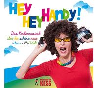 Abenteuer mit KESS - Hey Hey Handy!