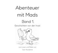 Abenteuer von Mads: Band 1
