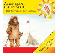 Abenteuer & Wissen - Amundsen Gegen Scott-der Wettlauf Zum Südpol [Import]