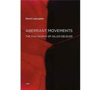 Aberrant Movements by Lapoujade & David Professor & Universite Paris 1 PantheonSorbonne David Lapoujade, Joshua David Jordan (Auteur)