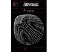 Aberrations of Optical Systems Welford, W. T., Welford, The La (Auteur)