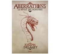 Aberrations - Tome 1 - Le Réveil Des Monstres