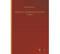 Abessinien, Das Alpenland Unter Den Tropen