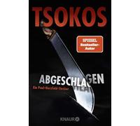 Prof. Dr. Micha Abgeschlagen: True-Crime-Thriller (Die Paul Herzfeld-Rei (Poche)
