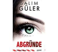 Abgründe - Tatort Köln