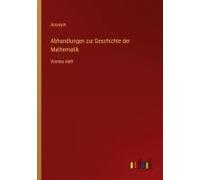 Abhandlungen Zur Geschichte Der Mathematik