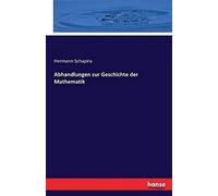 Abhandlungen Zur Geschichte Der Mathematik