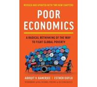 Abhijit V Banerjee Esther Duflo Poor Economics (Poche)