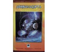 ABHINAVAGUPTA an historical and philosophical study