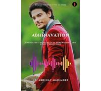 ABHINAVATION :Unlocking The Secrets of Songwriting and Music Production