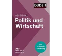Abi genial Politik und Wirtschaft: Das Schnell-Merk-System