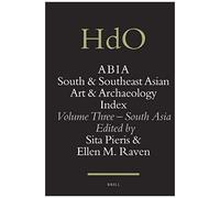 Abia: South And Southeast Asian Art And Archaeology Index