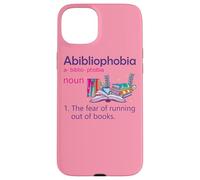 Abibliophobia Définition de Lecture Nerd Book Lovers Geek Girls Coque pour iPhone 15 Plus