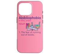 Abibliophobia Définition de Lecture Nerd Book Lovers Geek Girls Coque pour iPhone 16 Pro