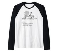 Abibliophobie la Peur de manquer de Livres Manche Raglan