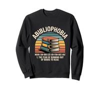 Abibliophobie rétro : la peur de manquer de livres à lire Sweatshirt