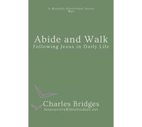 Abide and Walk: Following Jesus in Daily Life