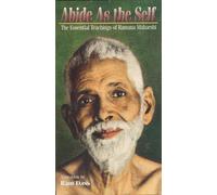 Abide As the Self: The Essential Teaching of Ramana Maharshi [VHS]