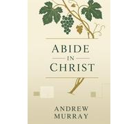 ABIDE IN CHRIST