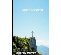 ABIDE IN CHRIST