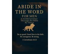 Abide in the Word for Men