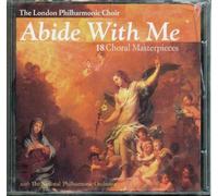 Abide with me 18 Choral Masterpieces [UK Import]