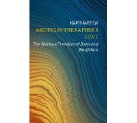 Abiding In The Father?S Love