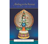 Abiding in the Retreat: A Nyung Commentary