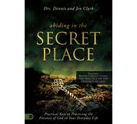 Abiding In The Secret Place
