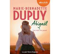 Abigaël, les voix du passé - tome 1: Livre audio 2 CD MP3
