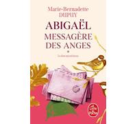 Abigaël, messagère des anges (Abigaël Saison 1, Tome 1)