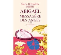 Abigaël, messagère des anges (Abigaël Saison 1, Tome 3)