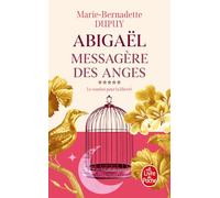 Abigaël, messagère des anges (Abigaël Saison 1, Tome 5)