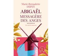 Abigaël, messagère des anges (Abigaël Saison 1, Tome 6)
