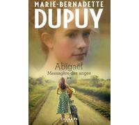 Abigaël tome 2 : Messagère des anges