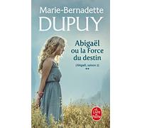 Abigaël Tome 2 - La Force Du Destin