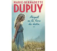 Abigaël - Tome 2 - La Force Du Destin
