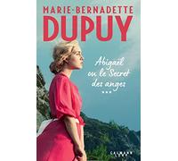 Abigaël ou le Secret des anges - Tome 3