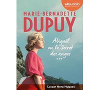Abigaël ou le Secret des anges, tome 3: Livre audio 2 CD MP3