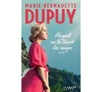 Abigaël ou le Secret des anges - Tome 3