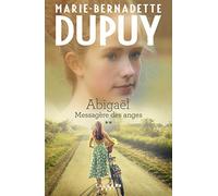 Abigaël tome 2 : Messagère des anges