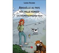 Abigaëlle Au Pays Des Mille Nuages - Les Enquêtes D'abigaëlle Stern